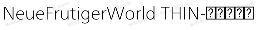 NeueFrutigerWorld THIN字体转换